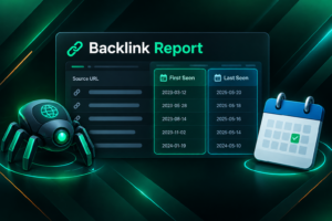 Illustration of a backlink report showing first seen and last seen date columns
